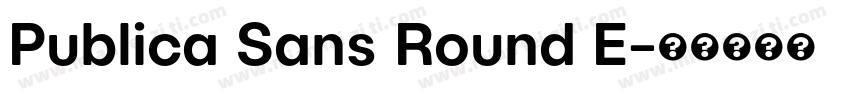 Publica Sans Round E字体转换